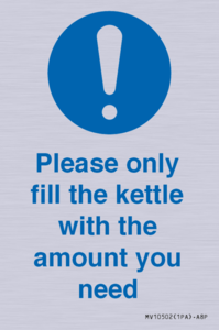 Please only fill the kettle with the amount you need